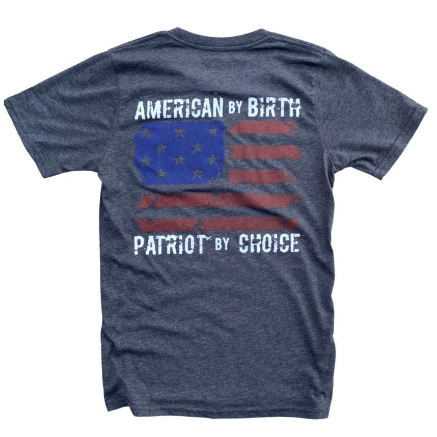 Men's American By Birth Patriot By Choice T-Shirt